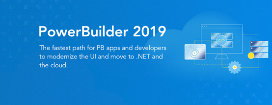 A World of Features with PowerBuilder 2019
